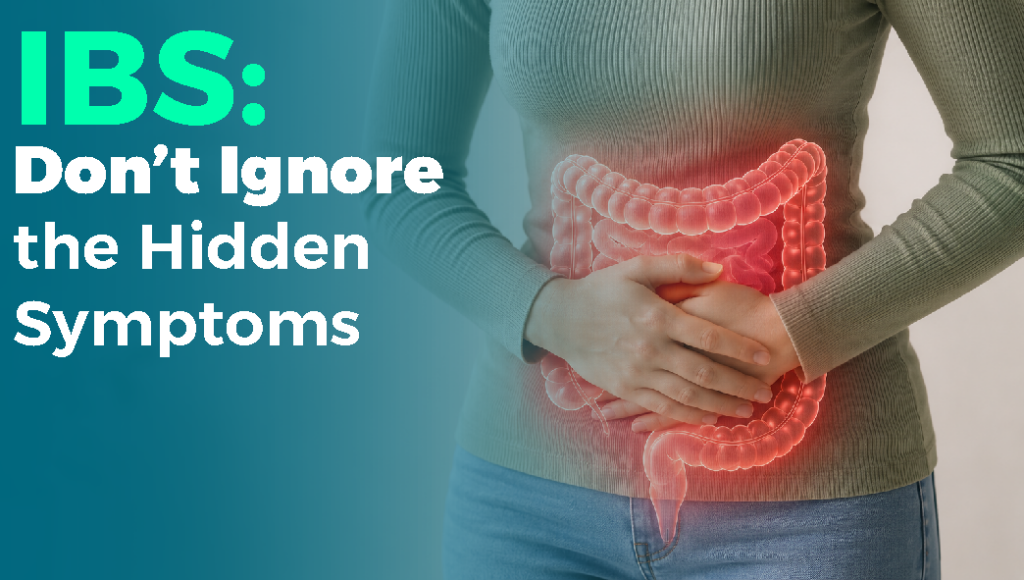 Irritable Bowel Syndrome (IBS): Causes, Symptoms, Latest Treatment Options, and When to See a Doctor